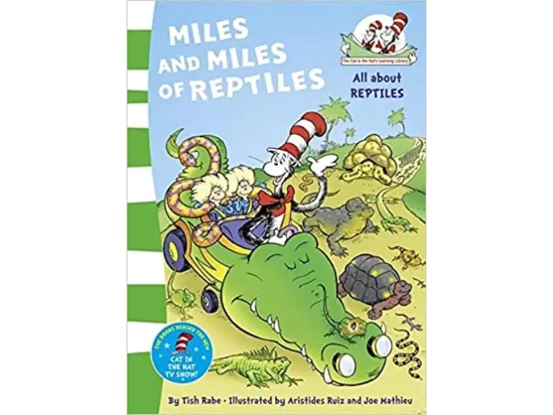 Dr Seuss - Miles and Miles of Reptiles