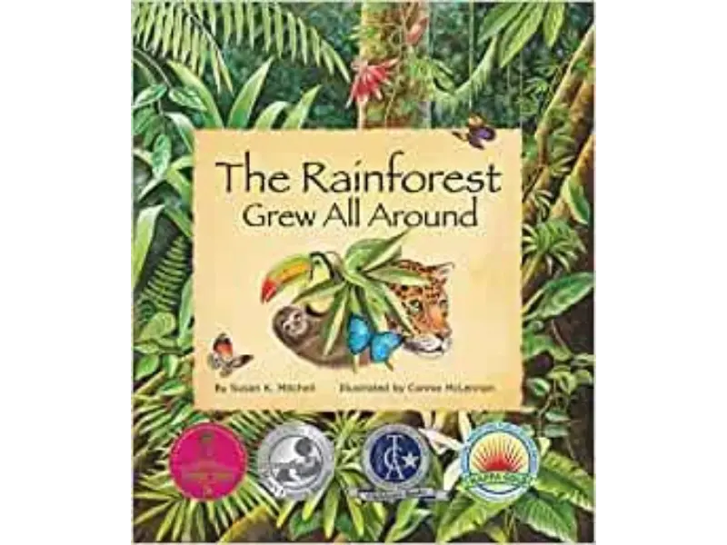 The Rainforest Grew All Around
